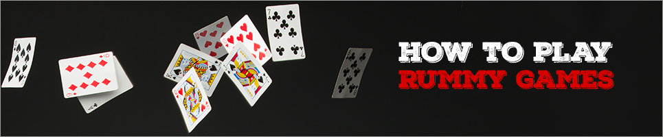 How To Play Rummy: The Complete Rules